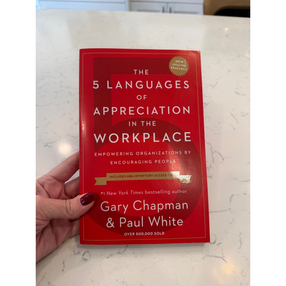 The 5 Languages of Appreciation in the Workplace Chapman White Paperback Book